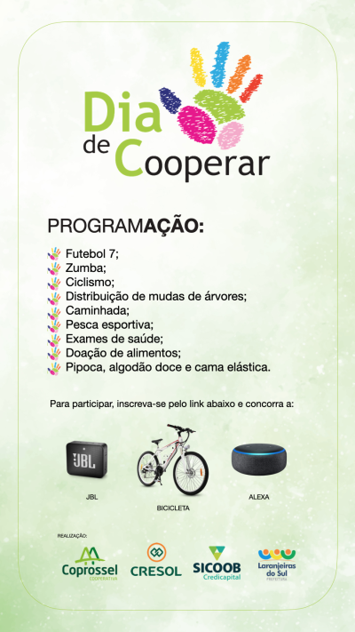 DIA “C”, DIA DE COOPERAR. 1º de julho comemoraremos o Dia Internacional do Cooperativismo 